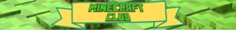 MinecraftClub's banner