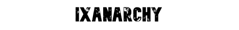 IXAnarchy's banner