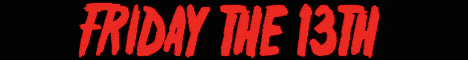 Friday The 13th's banner