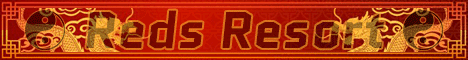 Reds Resort's banner