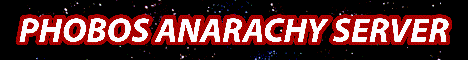 Phobos - Anarchy Without Hacks's banner