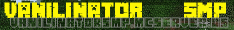 Vanilinator SMP's banner