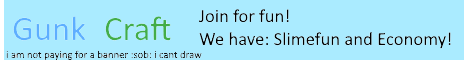 GunkCraft's banner