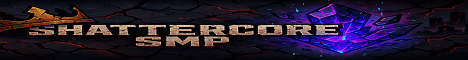 Shattercore SMP's banner
