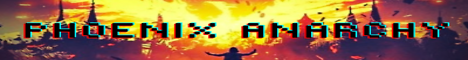 PhoenixAnarchy's banner