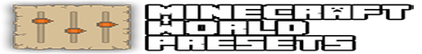 Minecraft World Presets's banner