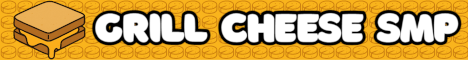 Grill Cheese SMP's banner