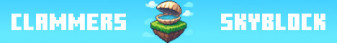 Clammers SkyBlock's banner