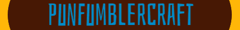 banner for PunFumblerCraft server