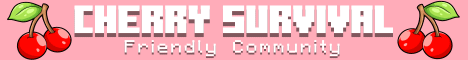 banner for Cherry Survival server