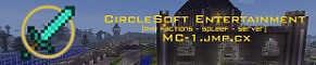 banner for CircleSoft Entertainment server