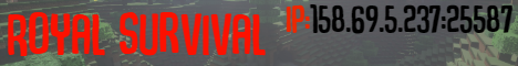 banner for RoyalSurvival server