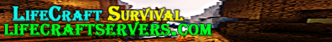 banner for Lifecraft Survival server