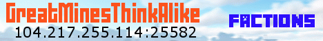 banner for Great Mines Think Alike server