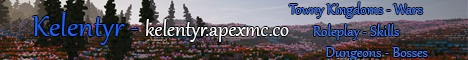 banner for Kelentyr - Fantasy Kingdoms Roleplay server