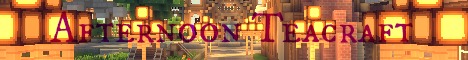 banner for Afternoon Teacraft server