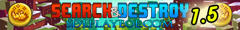 banner for Search& Destroy server