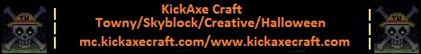 banner for KickAxeCraft server