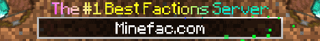banner for Minefac Factions server