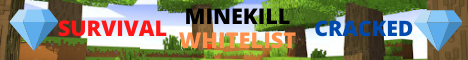 banner for MineKill server