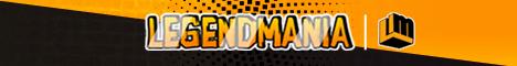 banner for LegendMania server