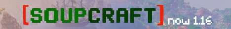banner for SoupCraft server