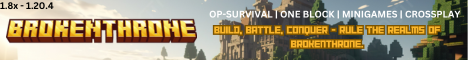banner for BrokenThrone server