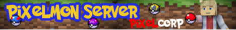 banner for Pixelcorp - Pixelmon 5.0.4 server