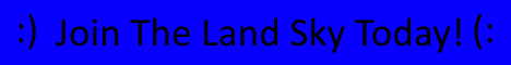 banner for The Land Sky server