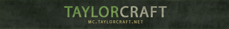 banner for TaylorCraft server