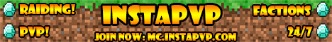 banner for instapvp {factions} {pvp} server