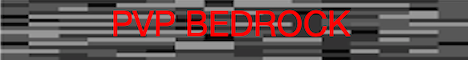 banner for PVP Bedrock server