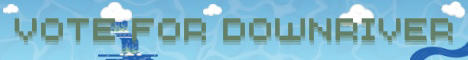 banner for DownRiver Vanilla Smp server