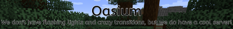 banner for Oasium server