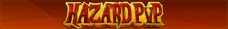 banner for HazardPVP Factions server