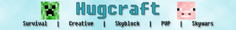 banner for Hugcraft server