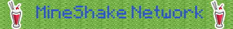banner for MIneShake Network server