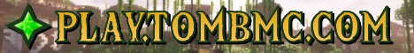 banner for TOMB Server server