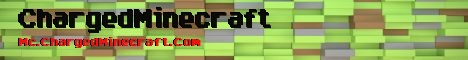 banner for ChargedMinecraft server