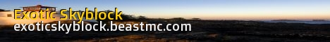 banner for Exotic Skyblock server