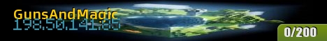 banner for GunsAndMagic server