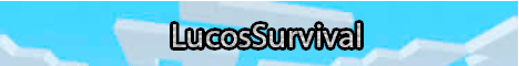 banner for LucosSurvival server