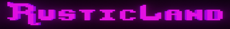 banner for RusticLand server