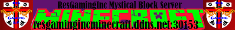 banner for ResGamingInc Mystical Block Server server