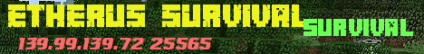 banner for Etherus Survival - LandClaims - Economy server