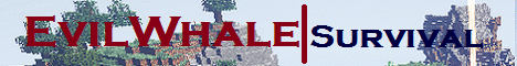 The Evil Whale Minecraft Server's banner