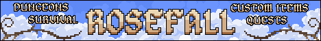 banner for Rosefall server