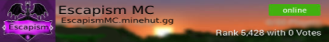 banner for Escapism MC server