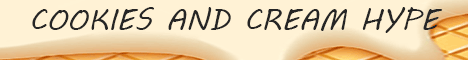 banner for Cookies And Cream Hype server