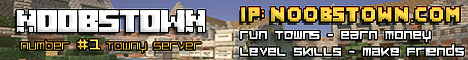 banner for Noobstown.com server